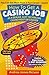 How to Get a Casino Job by Andrew James McLean