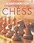Internet-Linked Complete Book of Chess by Elizabeth Dalby