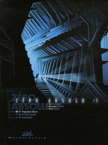 Progamme Siberia (Zéro absolu, #1)
