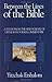 Between the lines of the Bible : recapturing the full meaning of the Biblical text