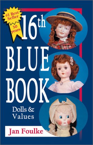 16th Blue Book: Dolls and Values (Paperback)