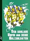 Der schlaue Urfin...