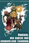 Goodwin, der grosse und schreckliche Zauberer (Zauberland-Bilderbücher #2) Goodwin, der grosse und schreckliche Zauberer (Zauberland-Bilderbücher #2)