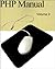 PHP Manual, Volume 2