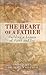 The Heart of a Father: Buil...