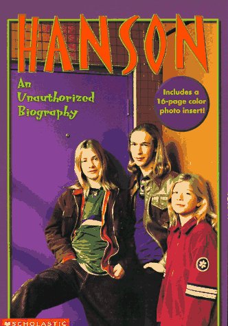 Hanson: An Unauthorized Biography (Paperback)