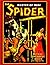 The Spider, Master of Men! ...