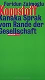 Koppstoff: Kanaka Sprak vom Rande der Gesellschaft (German Edition) Koppstoff: Kanaka Sprak vom Rande der Gesellschaft (German Edition)
