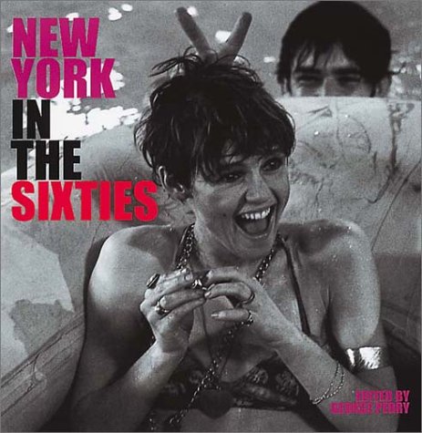 New York in the Sixties (Cities in the Sixties)