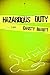 Hazardous Duty (Squeaky Cle...