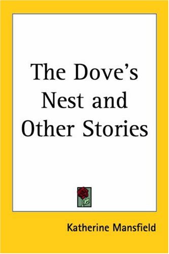 The Dove's Nest And Other Stories (Paperback)