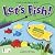 Let's Fish! Magnetic Math Fun with a Magnetic Fishing Pole, 15 Pieces to Sort, and a Pull-out Pond (A Catch and Match Book)