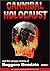 Cannibal Holocaust and the Savage Cinema of Ruggero Deodato by Harvey Fenton