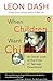 When Children Want Children by Leon Dash
