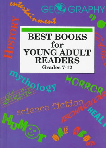 Best Books for Young Adult Readers Grades 7 - 12 (Best Books for Young Adult Readers, 1997)