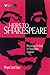 Heirs to Shakespeare: Reinventing the Bard in Young Adult Literature