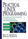 Practical UNIX Programming Practical UNIX Programming