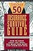 OVER 50 INSURANCE SURVIVAL GUIDE
