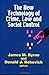 The New Technology of Crime, Law and Social Control