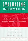 Evaluating Information: A Guide for Users of Social Science Research