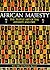 African Majesty: The Textil...
