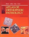 Atlas of Orthopedic Pathology