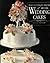 The Ultimate Book of Wedding Cakes