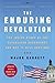 The Enduring Revolution by Major Garrett