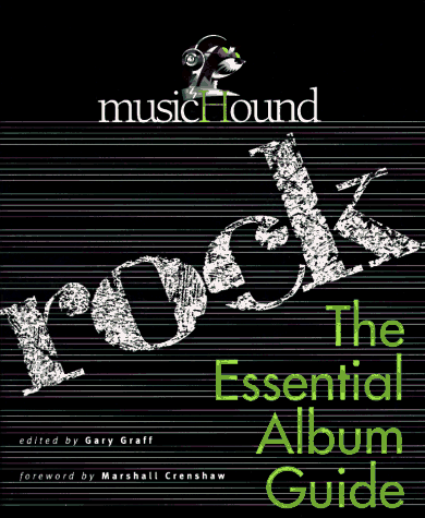 Musichound Rock: The Essential Album Guide (Paperback)