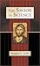 The Savior of Science