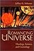 Romancing the Universe: Theology, Cosmology, and Science