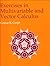 Exercises in Multivariable and Vector Calculus