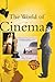 The World of Cinema (The World Of series)