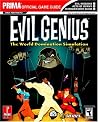 Evil Genius (Prima's Official Strategy Guide) Evil Genius (Prima's Official Strategy Guide)