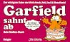 Garfield sahnt ab
