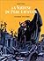La Voleuse du Père-Fauteuil, Tome 1 : L'Homme mystère