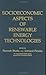 Socioeconomic Aspects of Renewable Energy Technologies:
