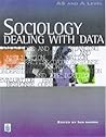 Sociology: Dealing with Data
