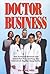 Doctor Business: How to Inc...