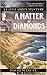 A Matter of Diamonds (Faith...