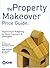 Property Makeover Price Guide: Organising & Budgeting for Home Improvers & Developers, Uk Edition