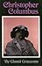 Christopher Columbus The Dr...