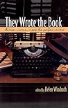 They Wrote the Book: Thirteen Women Mystery Writers Tell All