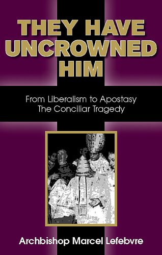 They Have Uncrowned Him (Paperback)