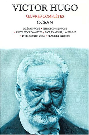 Oeuvres Complètes de Victor Hugo: Océan (Paperback)