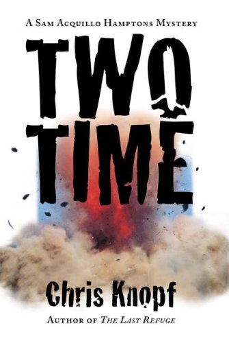 Two Time (Sam Acquillo Hamptons Mystery #2)