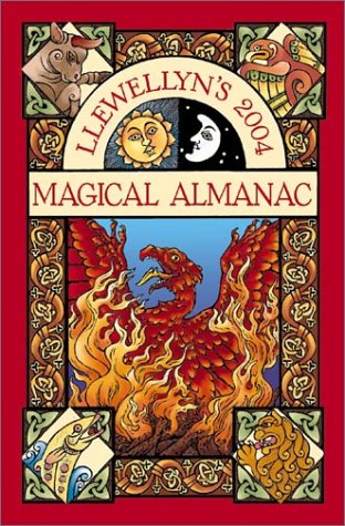 Llewellyn's 2004 Magical Almanac (Paperback)