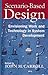 Scenario-Based Design: Envisioning Work and Technology in System Development