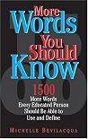 More Words You Should Know More Words You Should Know