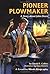 Pioneer Plowmaker: A Story about John Deere (Creative Minds Biographies)